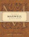 The Neal A Maxwell Quote Book Illustrated Edition