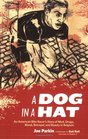 A Dog in a Hat An American Bike Racer's Story of Mud Drugs Blood Betrayal and Beauty in Belgium