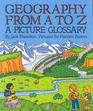 Geography from A to Z A Picture Glossary