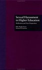 Sexual Harassment and Higher Education Reflections and New Perspectives