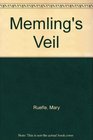 Memlings Veil
