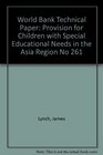 Provision for Children With Special Educational Needs in the Asia Region