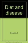 DIET AND DISEASE