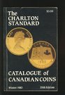 The Charlton Standard Catalogue of Canadian Coins Winter 1983