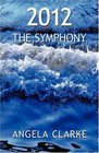 2012 The Symphony