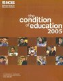 Condition of Education 2005