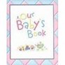Our Babys Book Baby Album