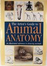 Artists Guide to Animal Anatomy an Illustrated