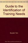 Guide to the Identification of Training Needs