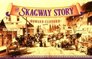 The Skagway Story A History of Alaska's Most Famous Gold Rush Town and Some of the People Who Made That History