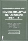 Homosexuality As Behavior and Identity Dialogues of the Sexual Revolution