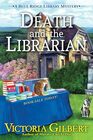 Death and the Librarian (A Blue Ridge Library Mystery)