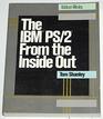 IBM Ps/2 from the Inside Out