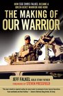 The Making of OUR Warrior  How SSG Chris Falkel Became a Green Beret Warrior and Hero