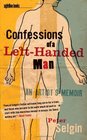 Confessions of a LeftHanded Man An Artist's Memoir
