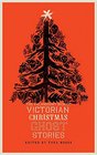 The Valancourt Book of Victorian Christmas Ghost Stories