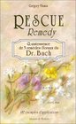 Rescue remedy quintessence de 5 remdes floraux du Dr Bach  187 exemples d'applications