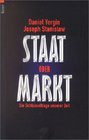 Staat oder Markt Die Schlsselfrage unserer Zeit