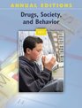Annual Editions Drugs Society and Behavior 10/11