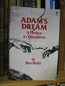 Adam's Dream A Preface to Translation