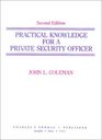 Practical Knowledge for a Private Security Officer