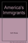 America's Immigrants