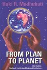 From Plan to Planet Life Studies The Need for Afrikan Minds and Institutions