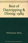 Best of Daytripping  Dining 1989