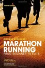 Marathon Running From Beginner to Elite 4th edition