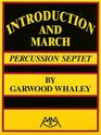 Introduction and March