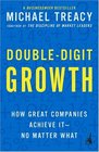 DoubleDigit Growth  How Great Companies Achieve ItNo Matter What