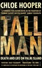 The Tall Man Death and Life on Palm Island Chloe Hooper