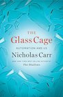 The Glass Cage Automation and Us