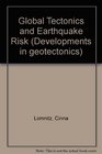 Global Tectonics and Earthquake Risk