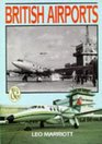 British Airports Then  Now