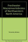 Freshwater Macroinvertebrates of Northeastern North America