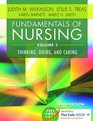 Fundamentals of Nursing  Vol 2 Thinking Doing and Caring