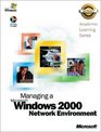 Als Managing a Microsoft Windows 2000 Network Environment