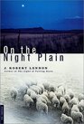 On the Night Plain  A Novel