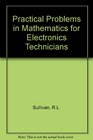 Practical Problems in Mathematics for Electronics Technicians