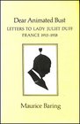 Dear Animated Bust Letters to Lady Juliet Duff France 191518