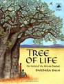 Tree of Life The World of the African Baobab