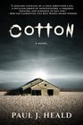 Cotton: A Novel (The Clarkeston Chronicles)