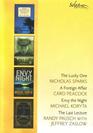 Reader's Digest Select Editions, 2009, Vol 3: The Lucky One / A Foreign Affair / Envy the Night / The Last Lecture