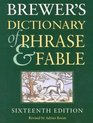 Brewers Dictionary of Phrase and Fable Millenniu