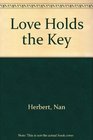 Love Holds the Key