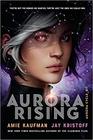 Aurora Rising (The Aurora Cycle)