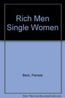 Rich Men Single Women