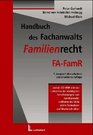 Handbuch des Fachanwalts Familienrecht  m CDROM
