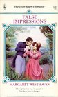 False Impressions (Harlequin Regency Romance, No 6)